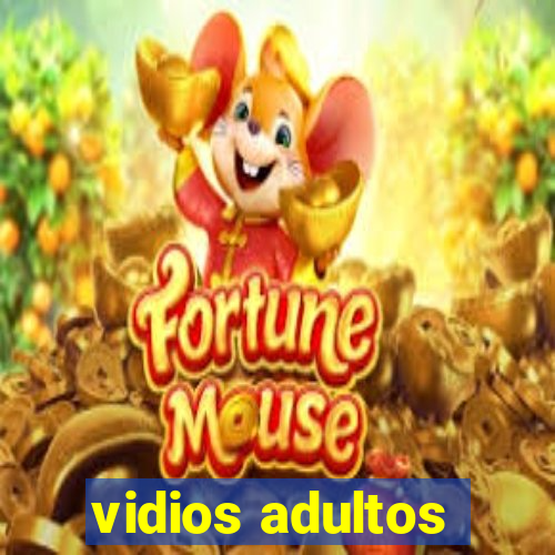 vidios adultos